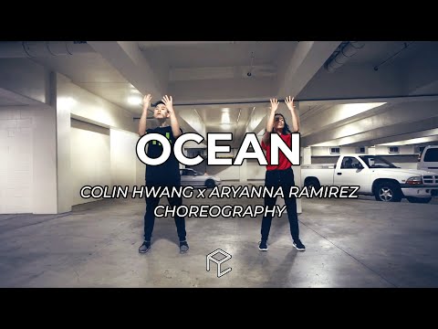 Ocean Martin Garrix Khalid Colin Hwang X Aryanna Ramirez Choreography Summer 2018 Workshop