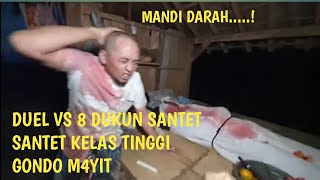 Download lagu [LIVE]SANTET GANAS!DUEL vs 8 DUKUN SANTET GONDO M4YIT mp3
