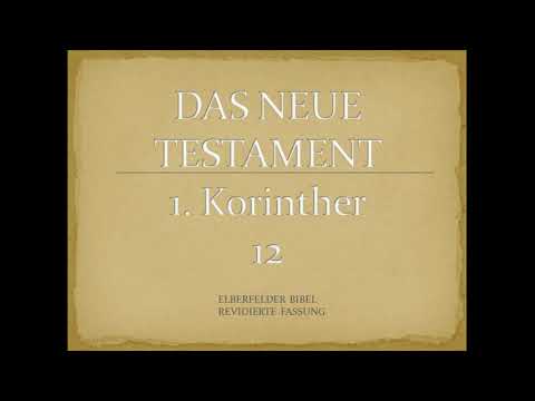 1. Korinther 12 - Elberfelder Bibel