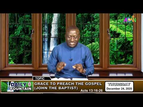 DAILY FOUNTAIN DEVOTIONAL FOR DECEMBER 24 2020  - THE VEN. BARR. TUNDE OYESINA