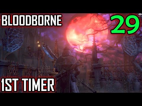 Bloodborne 1st Timer Walkthrough - Part 29 - Yahar'gul, Unseen Village Arrival