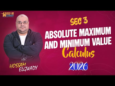 Absolute Maximum and Minimum Value تالته ثانوى Sec3 2026
