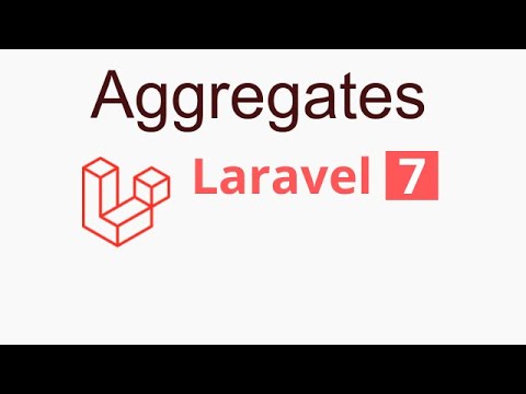 Laravel 7 tutorial 23 Aggregates | query builder