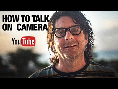 How To Talk On-Camera on YouTube:  Simple Tricks!