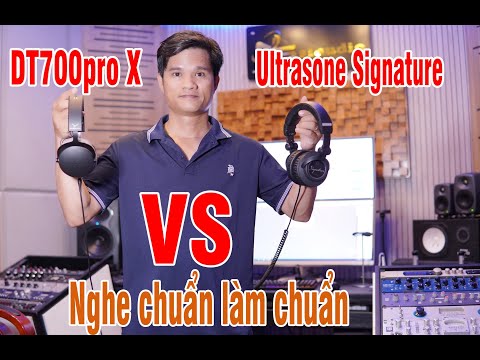 DT700 PRO X VS ULTRASONE SIGNATURE STUDIO - 2 SIÊU PHẨM TAI PHONE CLOSED BACK