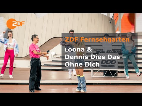 Loona X Dennis Dies Das – "Ohne Dich" | ZDF-Fernsehgarten