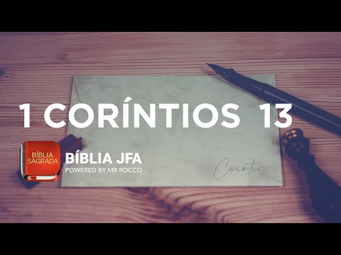 1 CORINTHIANS 13 - JFA Offline Bible