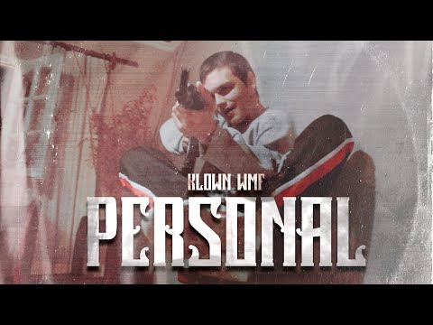 KLOWN WMF - PERSONAL🤏🏻 (Shot by Blanko)