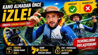 Dechatlondan Kano Almadan Önce İzle! | Avantajları, Dezavantajları ve Doğru Kano