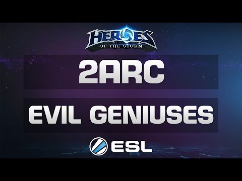 Heroes of the Storm - 2ARC vs. EG - ESL Major League - Season 1 Americas - Groupstage