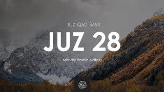Download lagu Juz 28 (Qad Sami) | Mishary Rashid Alafasy | مشاري راشد العفاسي | الجزء 28 (قد سامع) mp3