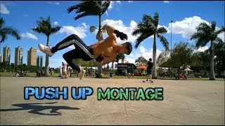 Push-Up Montage - Freestyle Pushups