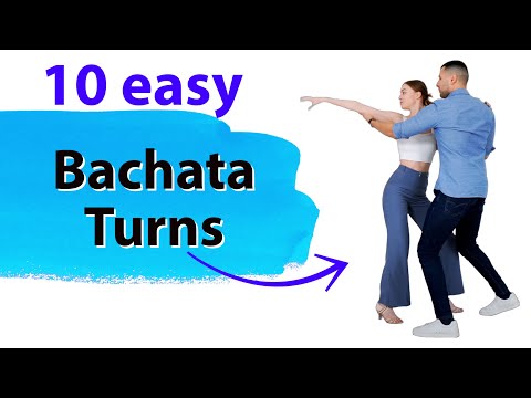 10 EASY Bachata Turns For The Party! | Beginner & Intermediate