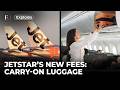Why Jetstar Is Charging Up To $52 for Overhead Locker Space | FP Explains