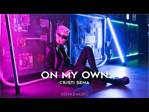 Cristi Sena - On My Own