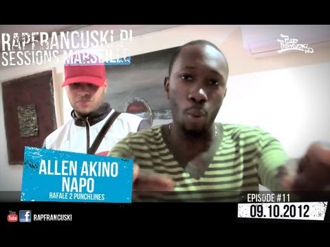 NAPO & ALLEN AKINO (RAFALE 2 PUNCHLINES) - RAPFRANCUSKI.PL Freestyle Sessions Marseille #11