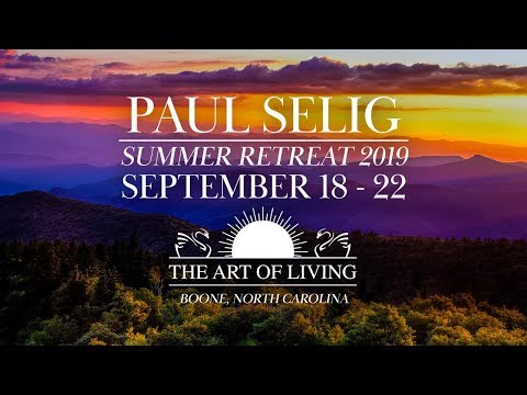 Join Paul Selig's 2019 Summer Retreat in Boone, North Carolina
