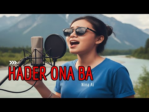 HADER ONA BA || Cover Nina Ai 