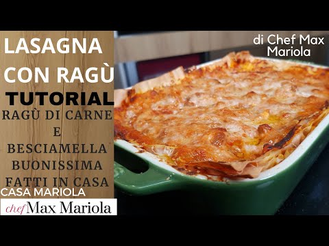 LASAGNE AL FORNO CON RAGÙ DI CARNE - Ricetta di Chef Max Mariola #ricetta #facile