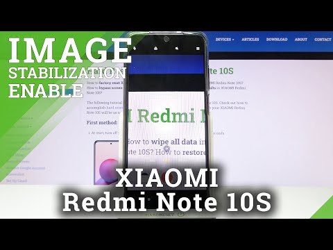 How to Enable Image Stabilization on XIAOMI Redmi Note 10S – Reduce Video Shakiness