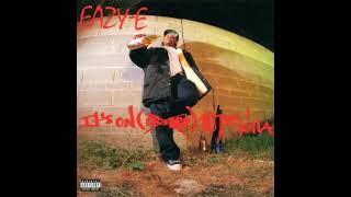 Eazy-E - Boyz N Tha Hood G Mix