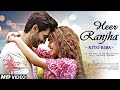 tu meri heer main tera ranjha (Official Video) Rito Riba Ft. Shivangi Joshi & Rohit K | HD Records