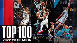 [高光] Top 100 Dunks of 2022-23 NBA Season