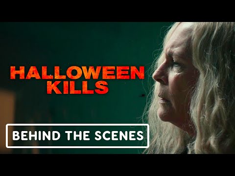 Halloween Kills - Official Return to Haddonfield Behind the Scenes Clip