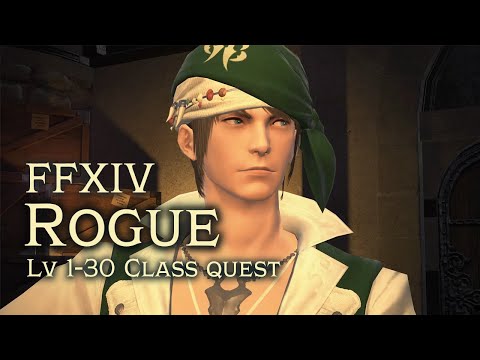 FFXIV Rogue Class Quest [lv 1-30]