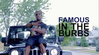 Famous - In The Burbs #Sippin [OFFICIAL VIDEO]