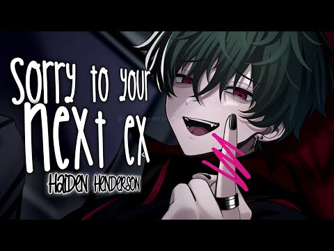 Nightcore - Sorry to your next ex - (Lyrics)