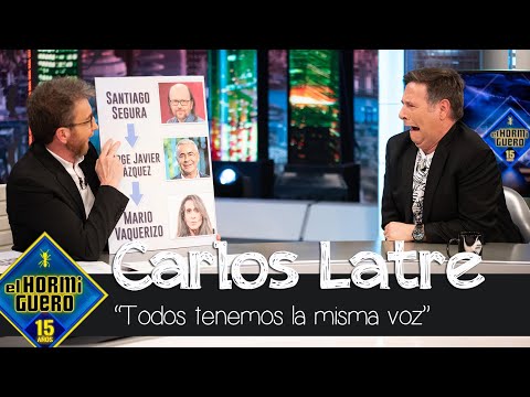 Carlos Latre afirma y demuestra que "Todos tenemos la misma voz" - El Hormiguero