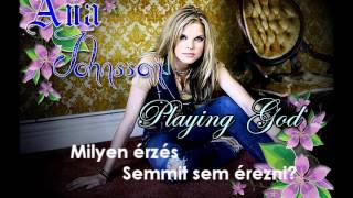 Ana Johnsson: Playing God (hungarian lyrics)
