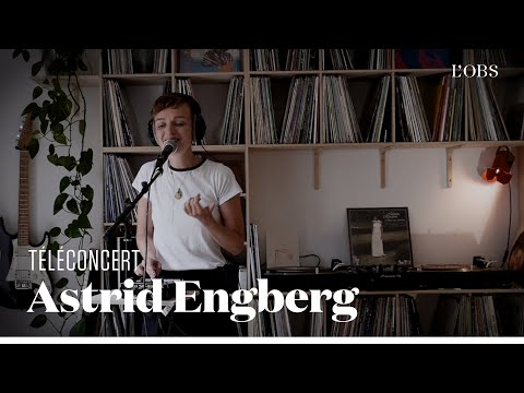 Astrid Engberg - "Daylight" (téléconcert exclusif pouf "l'Obs")