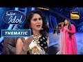Debosmita की इस Performance से Meenakshi जी हुईं Impress! | Indian Idol Season 13 | Thematic