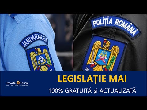 Legislație 100% GRATUITĂ și actualizată pentru admitere MAI și încadrări directe din sursă externă
