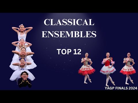 Top 12 Classical Ensemble Winners - YAGP 25th Anniversary New York Finals