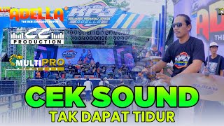 Download lagu TAK DAPAT TIDUR || CEK SOUND ADELLA FEAT CUMI-CUMI AUDIO || MULTIPRO PICTURE mp3