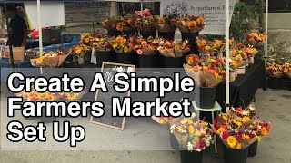 EASY FARMERS MARKET Set Up | How To | PepperHarrow Farm