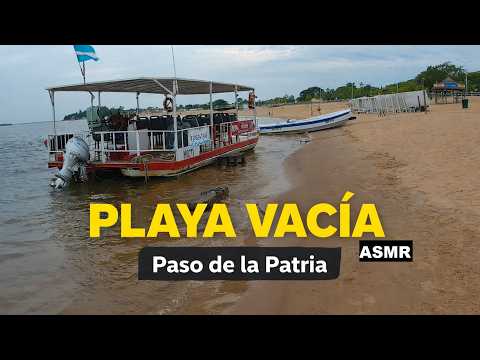 Paso de la Patria DESPUÉS de la Temporada 🌅 Caminando por la Playa Cuando Vuelve la Calma (ASMR)