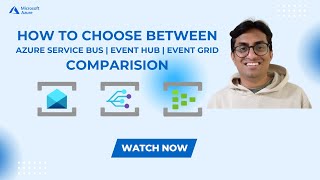 Compare Azure Messaging Services | How to Chose | Azure Service Bus vs