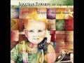 Jonathan Edwards - Lovers Like You and Me