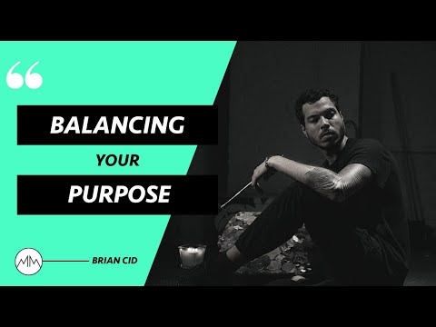 Balancing Your Purpose  | Brian Cid Interview | Mission Makers Podcast