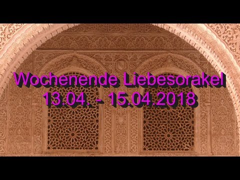 Wochenende Liebesorakel: 13.04. - 15.04.2018