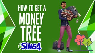 How to Get Rich in The Sims 4 with the Money Tree 💰🌲