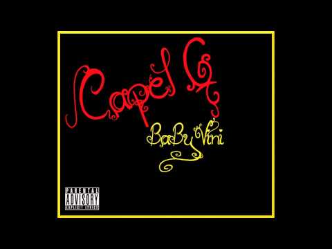 Capel G   Baby Vini   Bgz MusiC