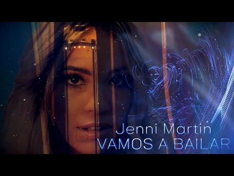 JENNI MARTIN - VAMOS A BAILAR (OFFICIAL VIDEO)