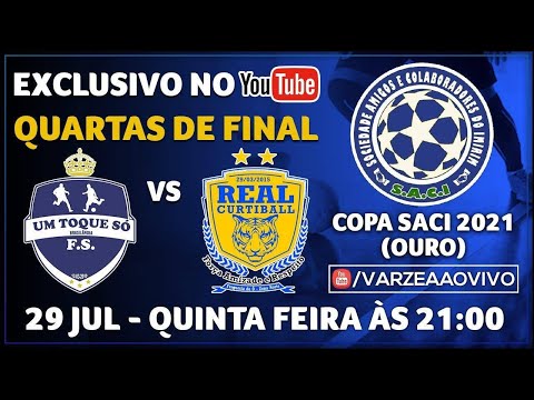 Um Toque Só FS x Real Curtiball - Quartas de Final - Copa SACI 2021 (Ouro)