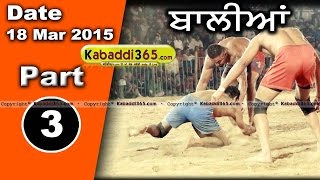 Balian (sangrur) Kabaddi Tournament 18 Mar 2015 Part 1 by Kabaddi365.com