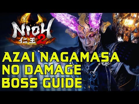 NIOH 2 BOSS GUIDES - How To Kill Azai Nagamasa Without Getting Hit!